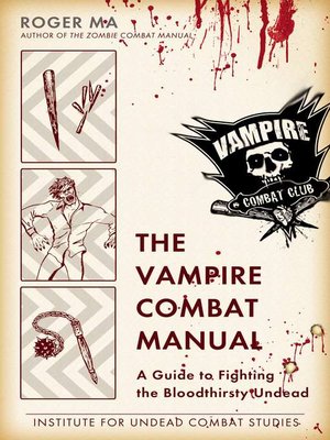 cover image of The Vampire Combat Manual